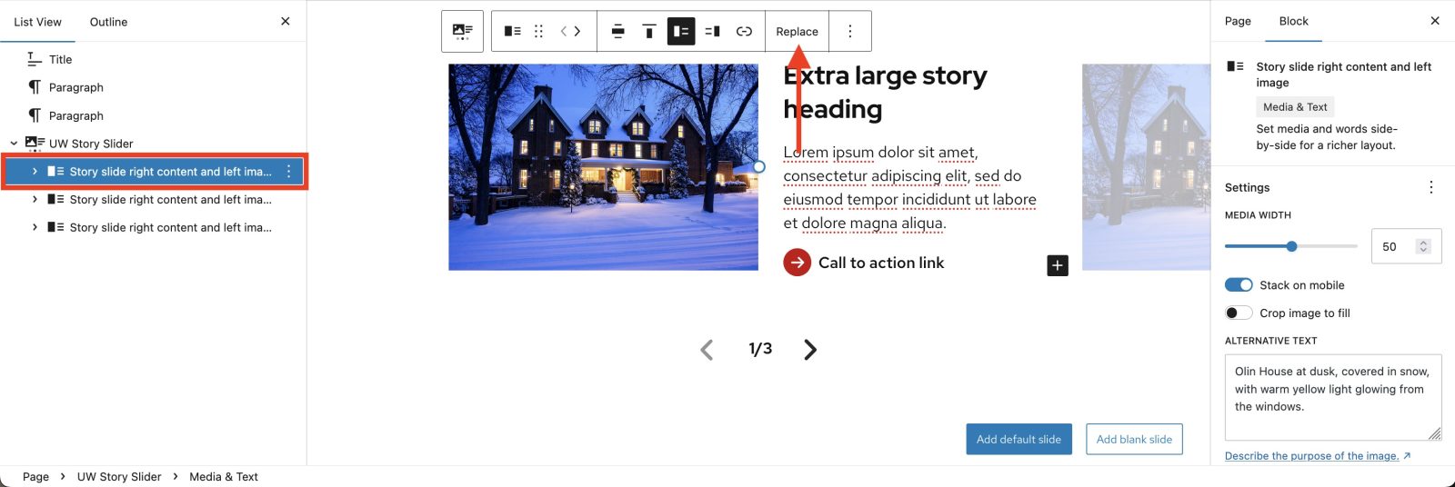 Editor screen showing the media and text block selected, and an arrow pointing to the word 'replace'