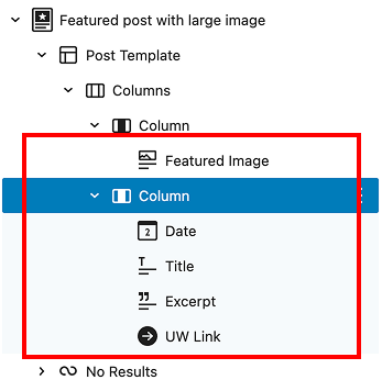 List View shows what WordPress blocks are nested within the UW Featured Post block.