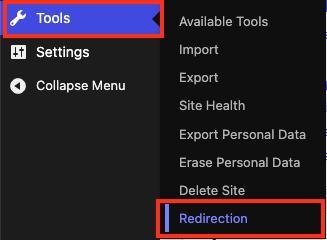Access the Redirection plugin from the Tools section in the WordPress dashboard