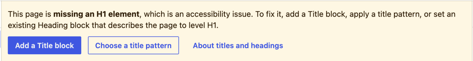 Yellow banner message when a page is missing an H1 element